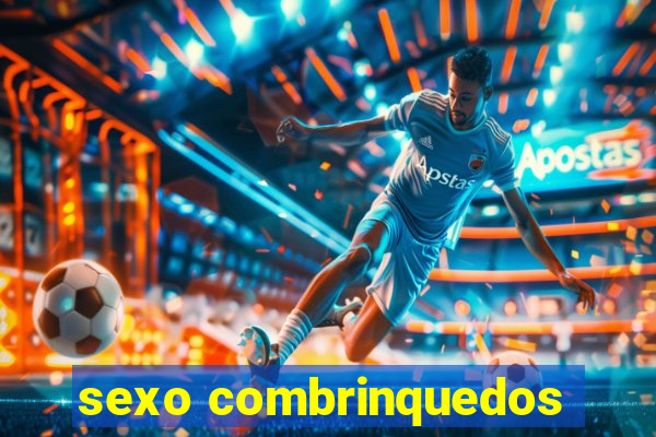 sexo combrinquedos